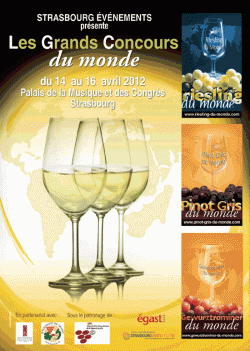 Avec la confiance maintenue de l’OIV, les Grands Concours du monde préparent l’édition 2012 !