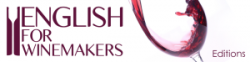 Une nouvelle formation dans la filière vitivinicole : English for Winemakers