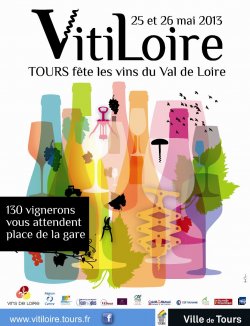 Vitiloire 2013 : une escapade le temps d’un week-end au cœur de l’art de vivre ligérien à une heure de Paris !