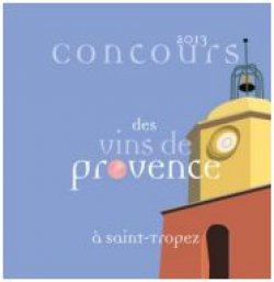 Le palmarès 2013 du Concours des Vins de Provence à Saint-Tropez
