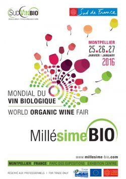 23ème édition MILLÉSIME BIO 2016 - Salon Mondial du vin Biologique